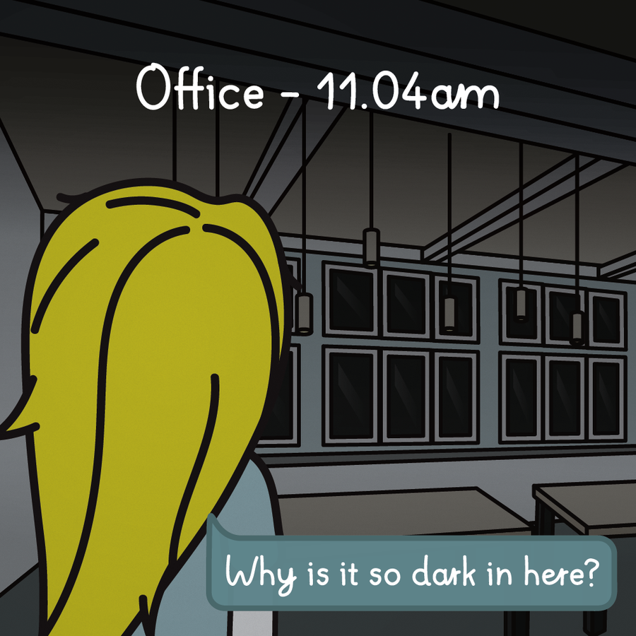 Text at the top reads “Office – 11.04am.” Emily enters the office, which has a large front of windows, and notices it’s unusually dark inside. All the windows appear completely black. She asks herself: “Why is it so dark in here?”